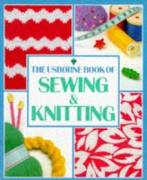 Sewing and Knitting: Making Clothes from Start 